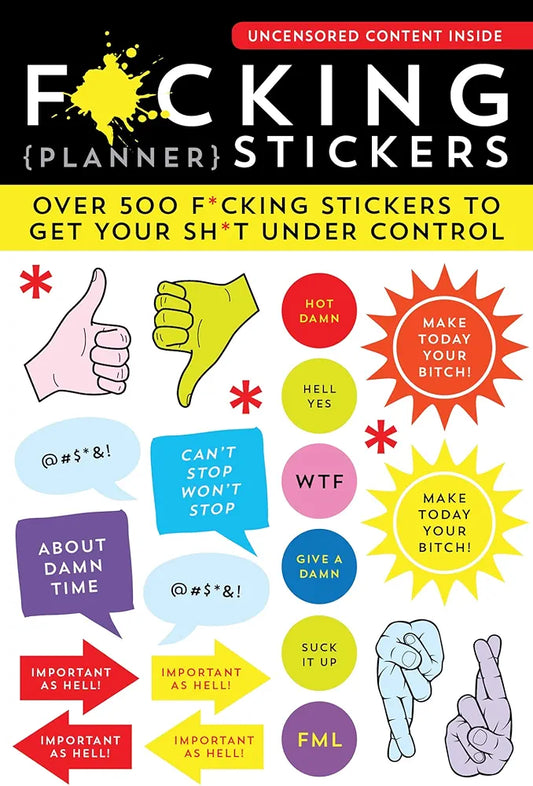 “Add 500+ F*cking Planner Stickers – Make Your Calendar Even More Fun!”
